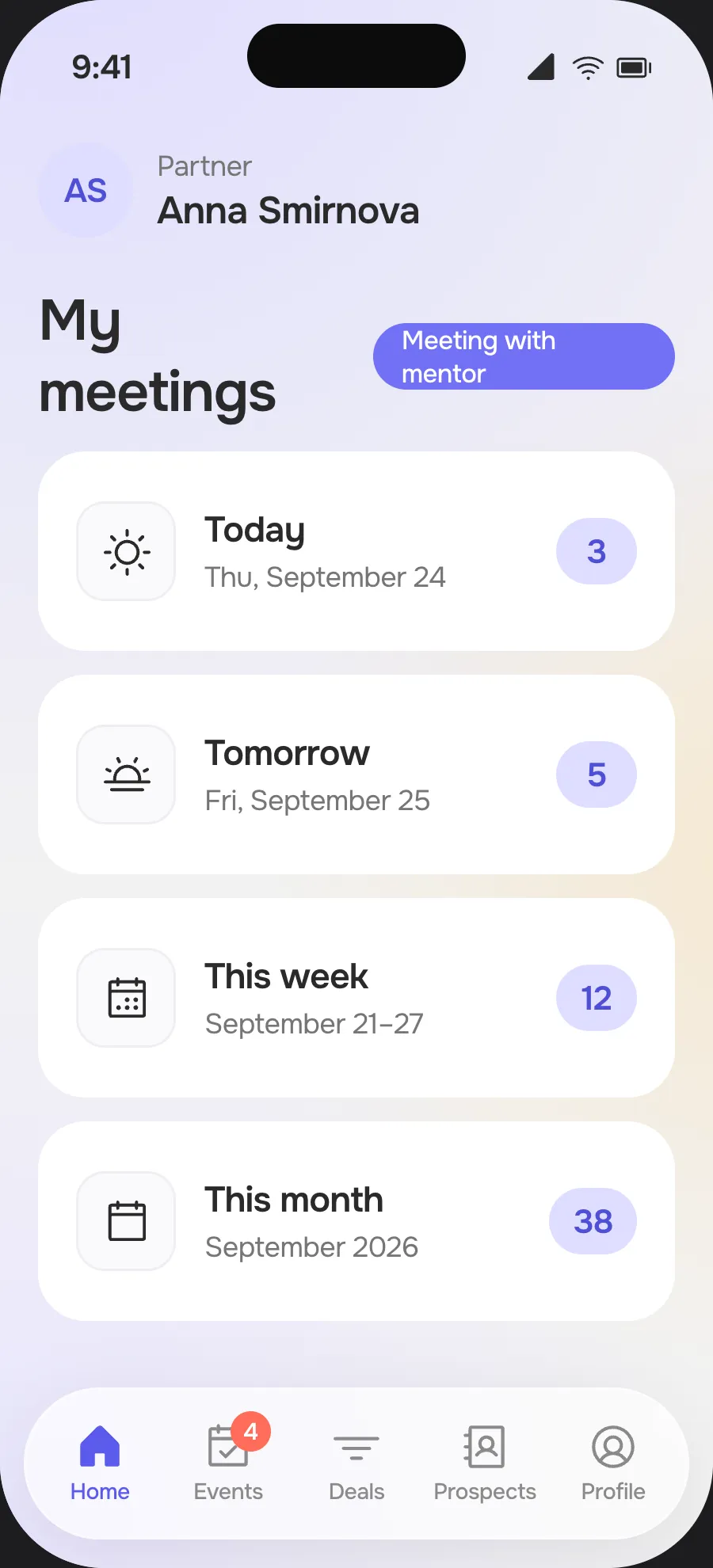“Home” screen: meetings for today, tomorrow, this week and this month